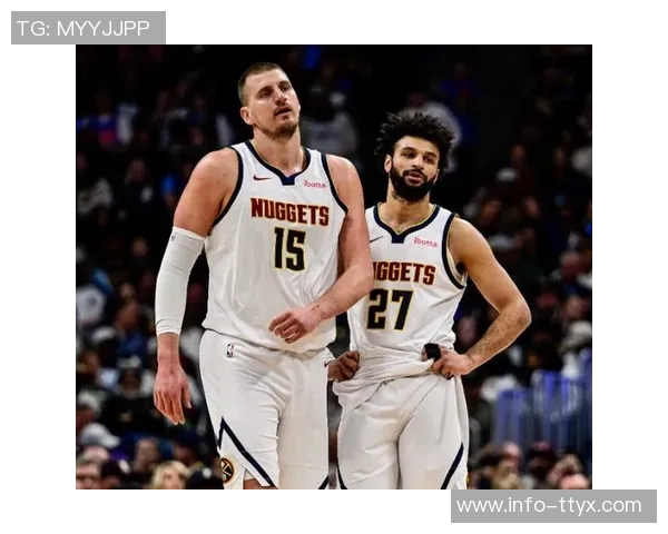 穆雷对约基奇受伤表示担忧称他是球队的核心支柱 穆雷对约基奇受伤表示担忧称他是球队的核心支柱