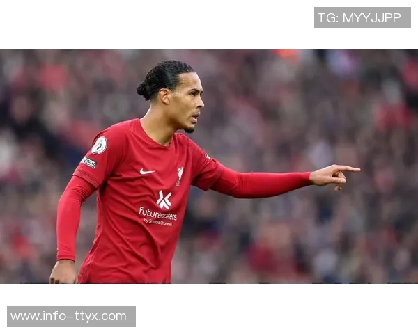 切尔西前球员点评范戴克表现不佳称其是利物浦防线问题根源